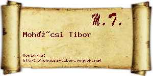 Mohácsi Tibor névjegykártya